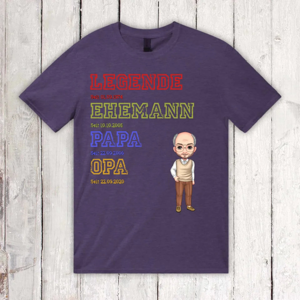 Ur-Oma, Ur-Opa, Papa, Mama, Legende, Familie - Individuelles T-Shirt
