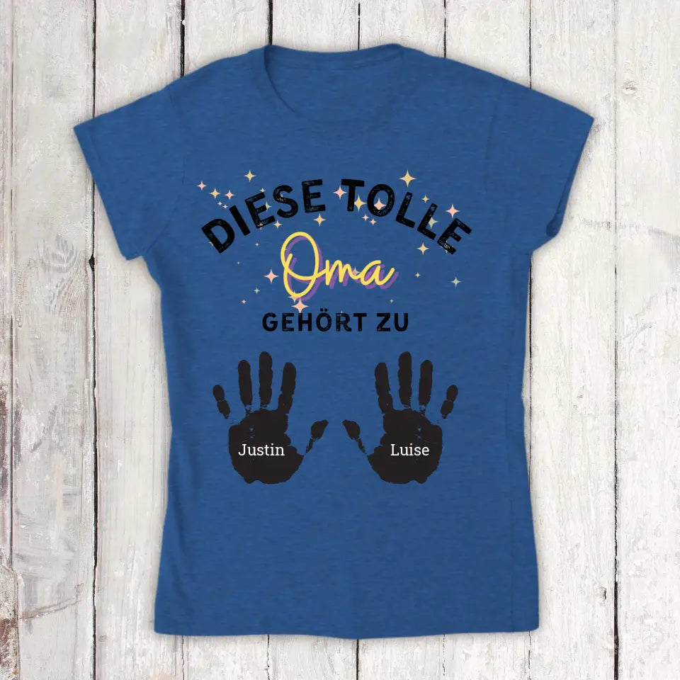 diese tolle Mama, Oma, Tante - Individuelles T-Shirt