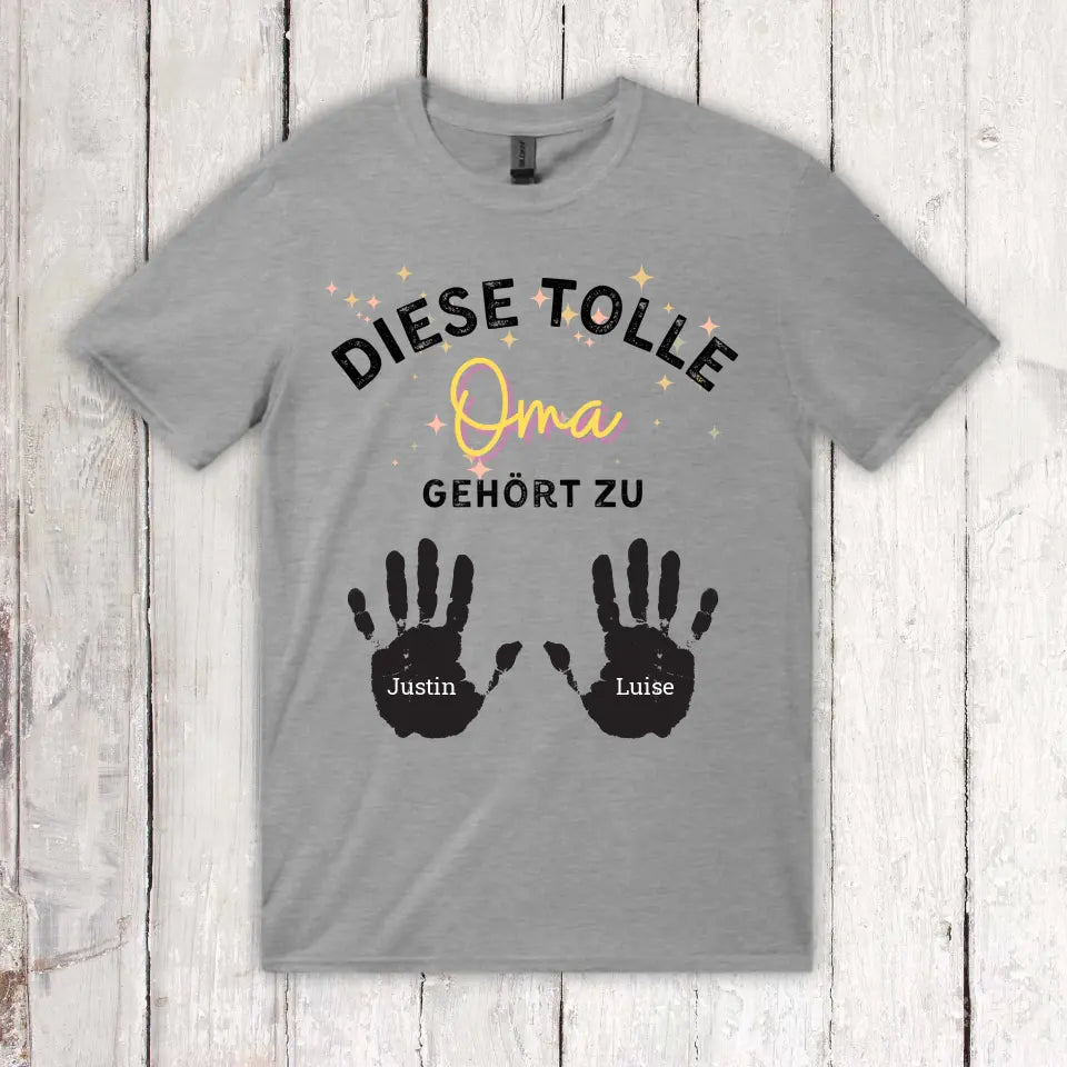 diese tolle Mama, Oma, Tante - Individuelles T-Shirt