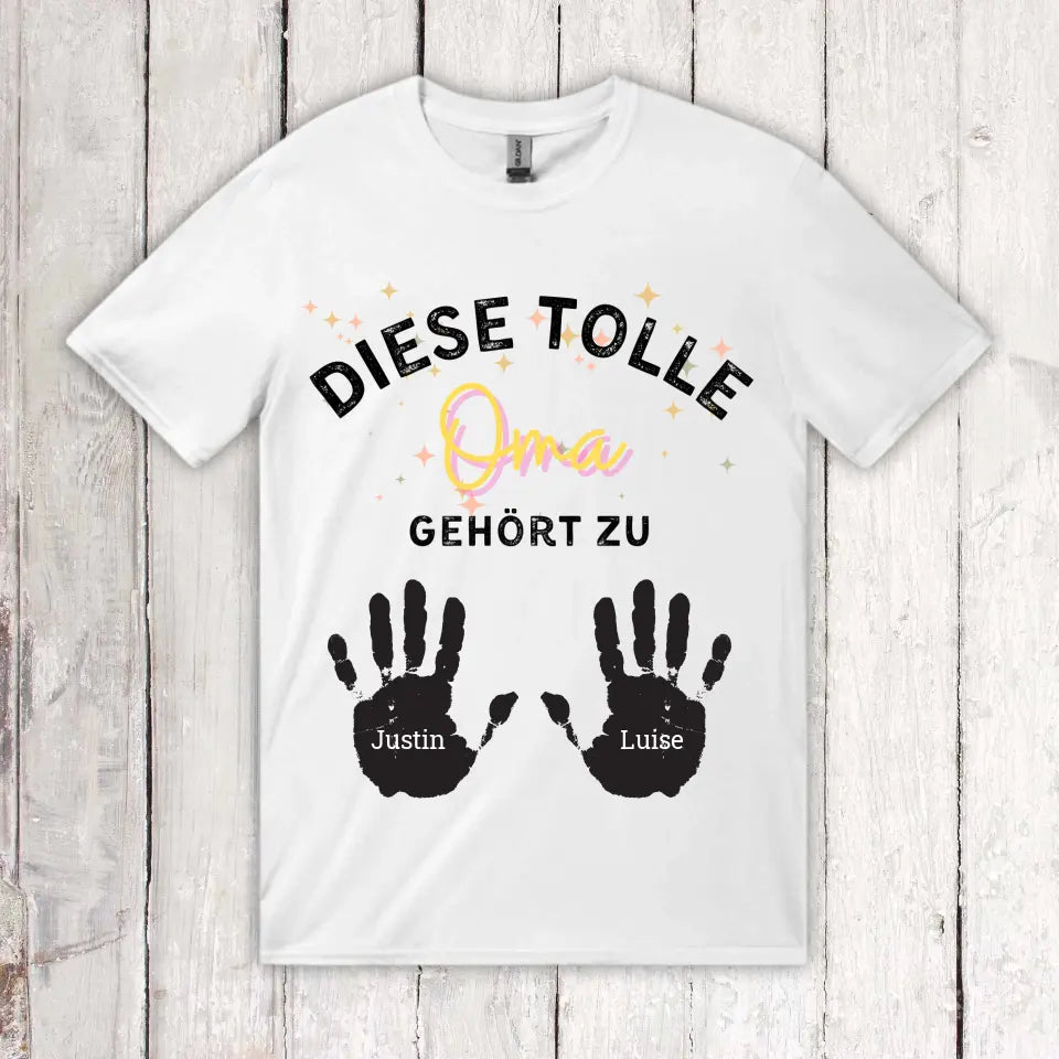 diese tolle Mama, Oma, Tante - Individuelles T-Shirt