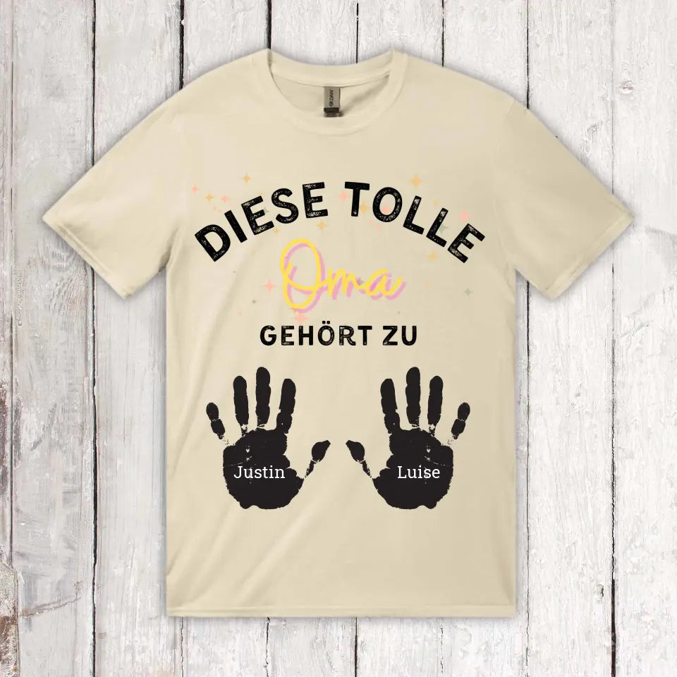 diese tolle Mama, Oma, Tante - Individuelles T-Shirt
