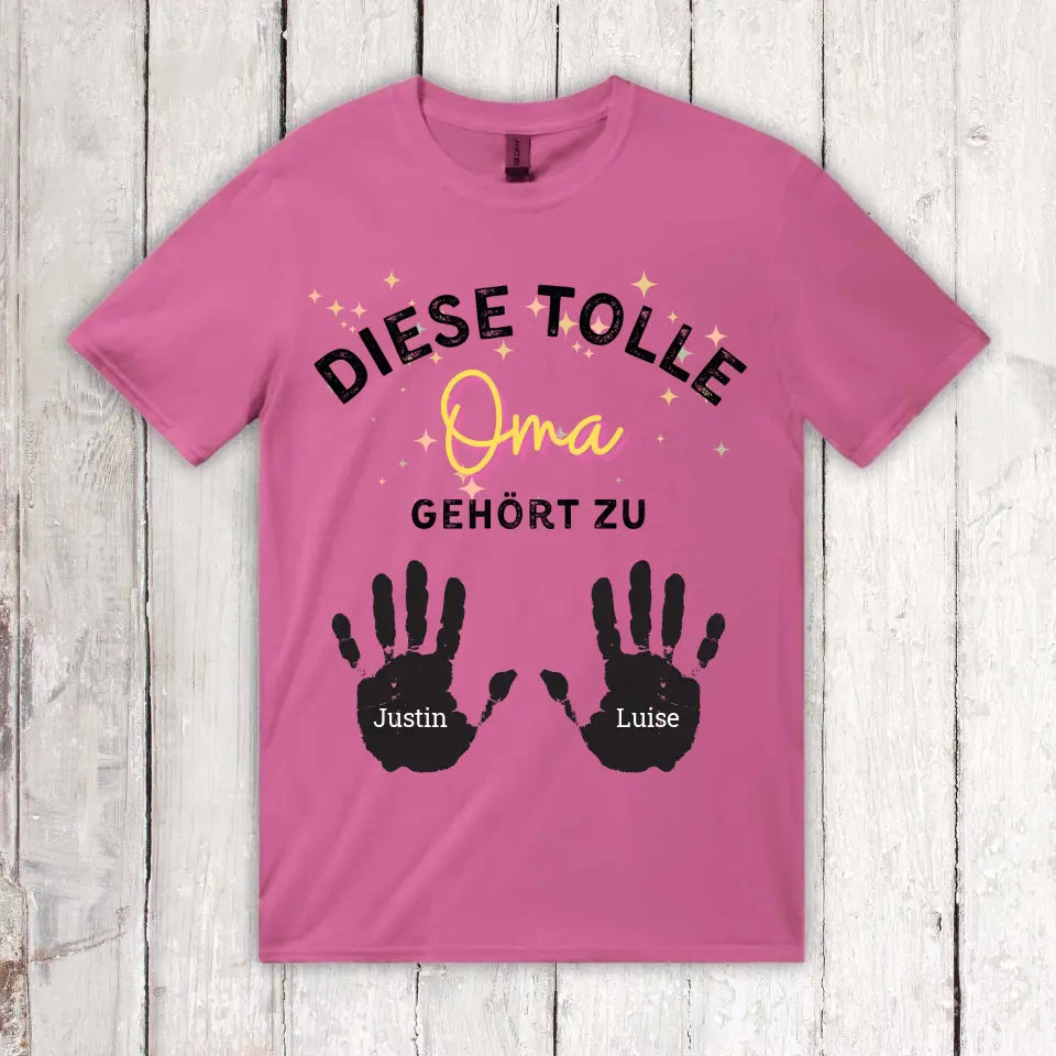 diese tolle Mama, Oma, Tante - Individuelles T-Shirt