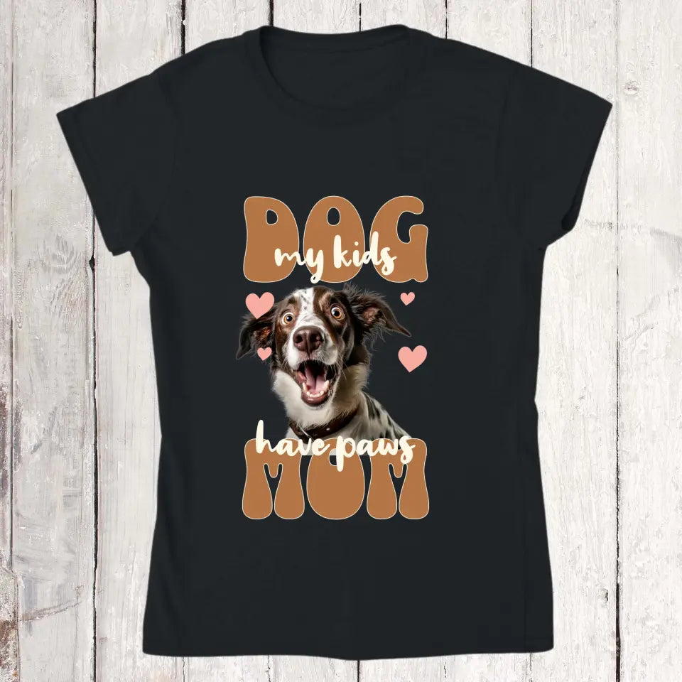 Dog Mom mit Foto - Individuelles Foto T-Shirt