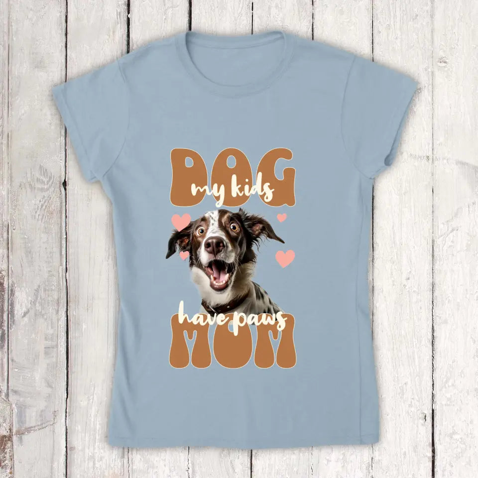 Dog Mom mit Foto - Individuelles Foto T-Shirt