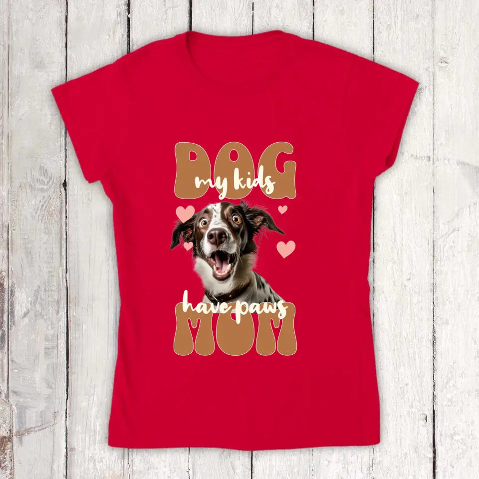 Dog Mom mit Foto - Individuelles Foto T-Shirt