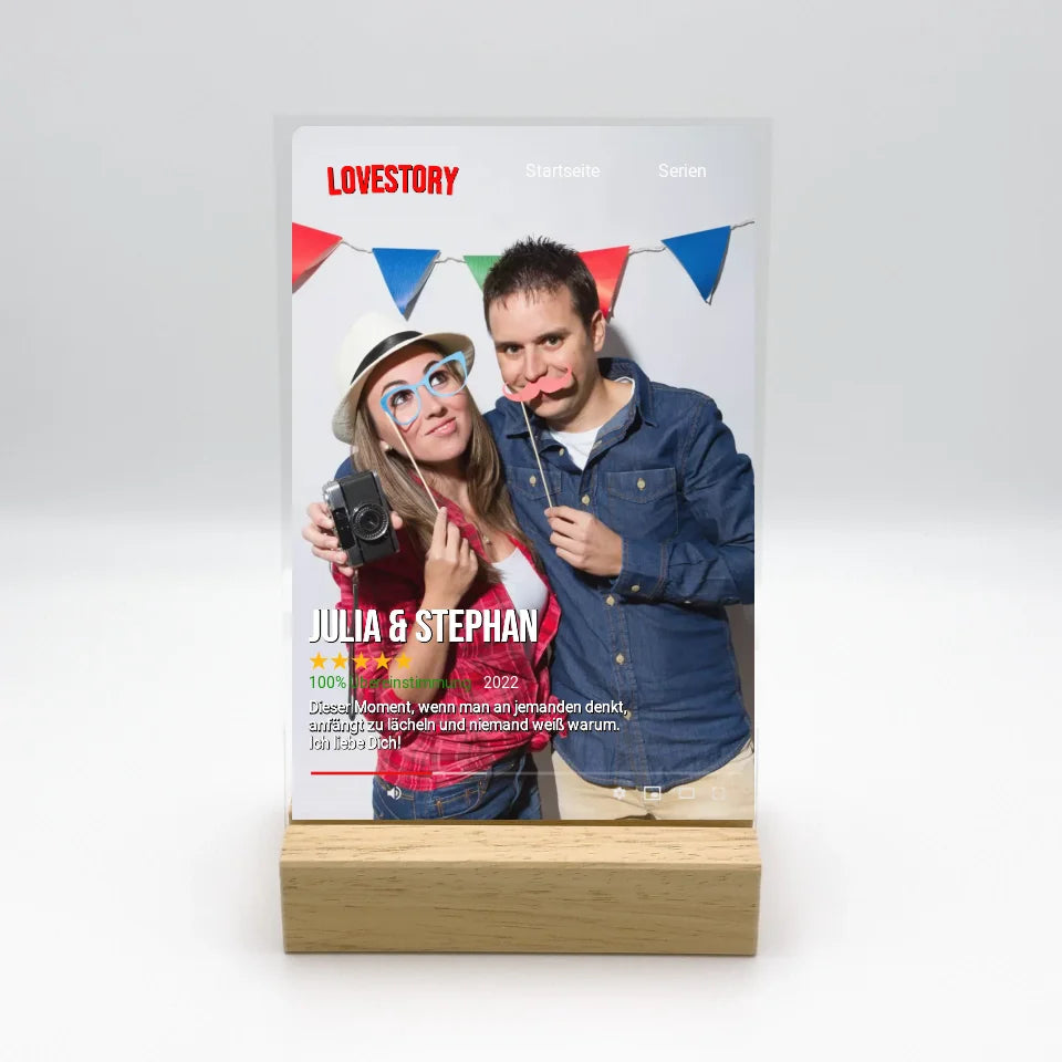 Lovestory: euer Film wie bei Netflix- Individuelles Acryl Glas mit Ständer