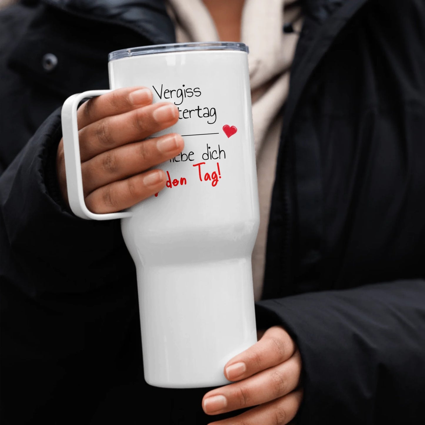 Wir lieben Dich jeden Tag | Muttertag - individueller Thermobecher für Mama