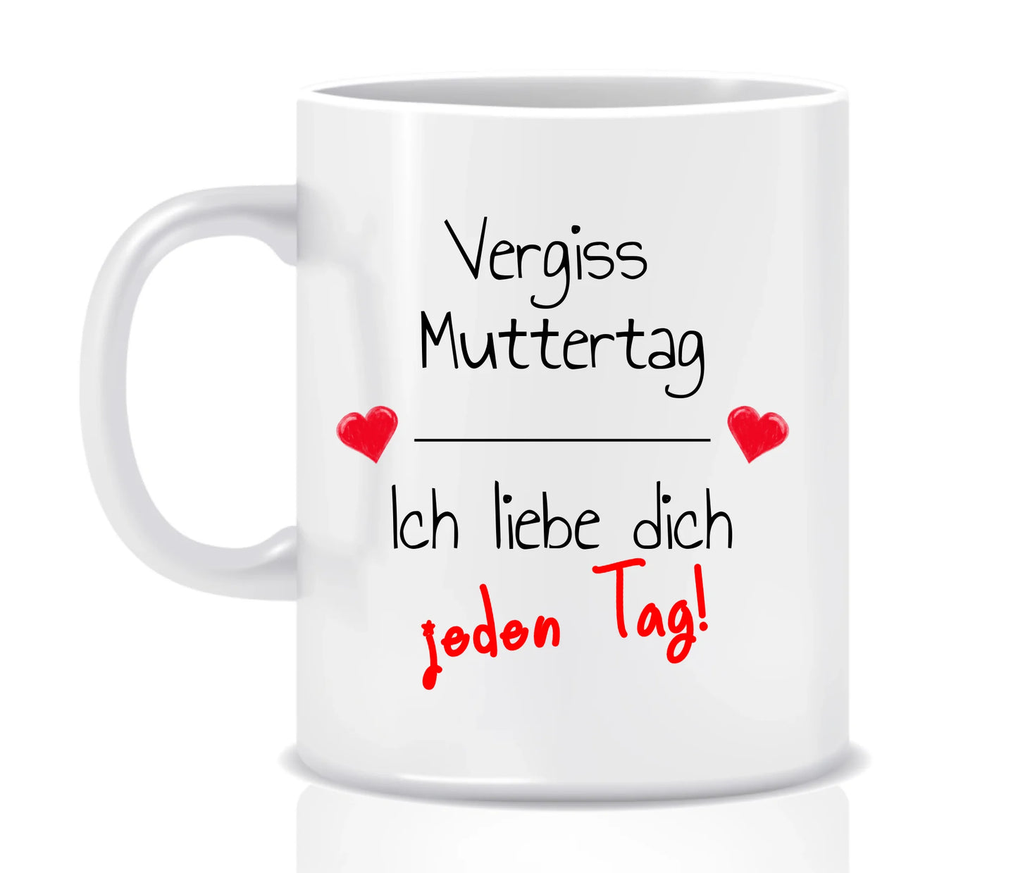 Wir lieben Dich jeden Tag | Muttertag - individueller Thermobecher für Mama