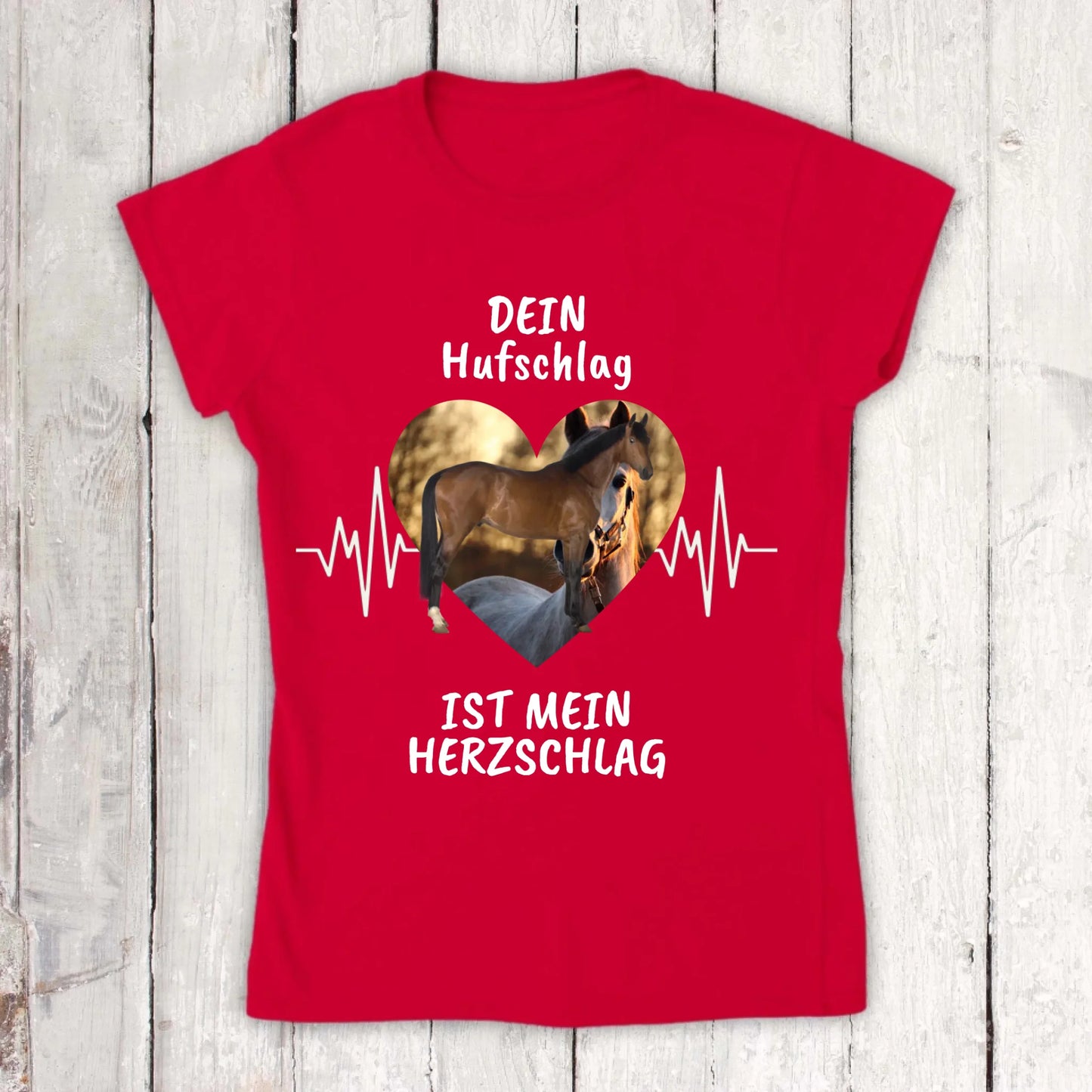 T-Shirt mit Pferde Herzschlag und deinem Foto