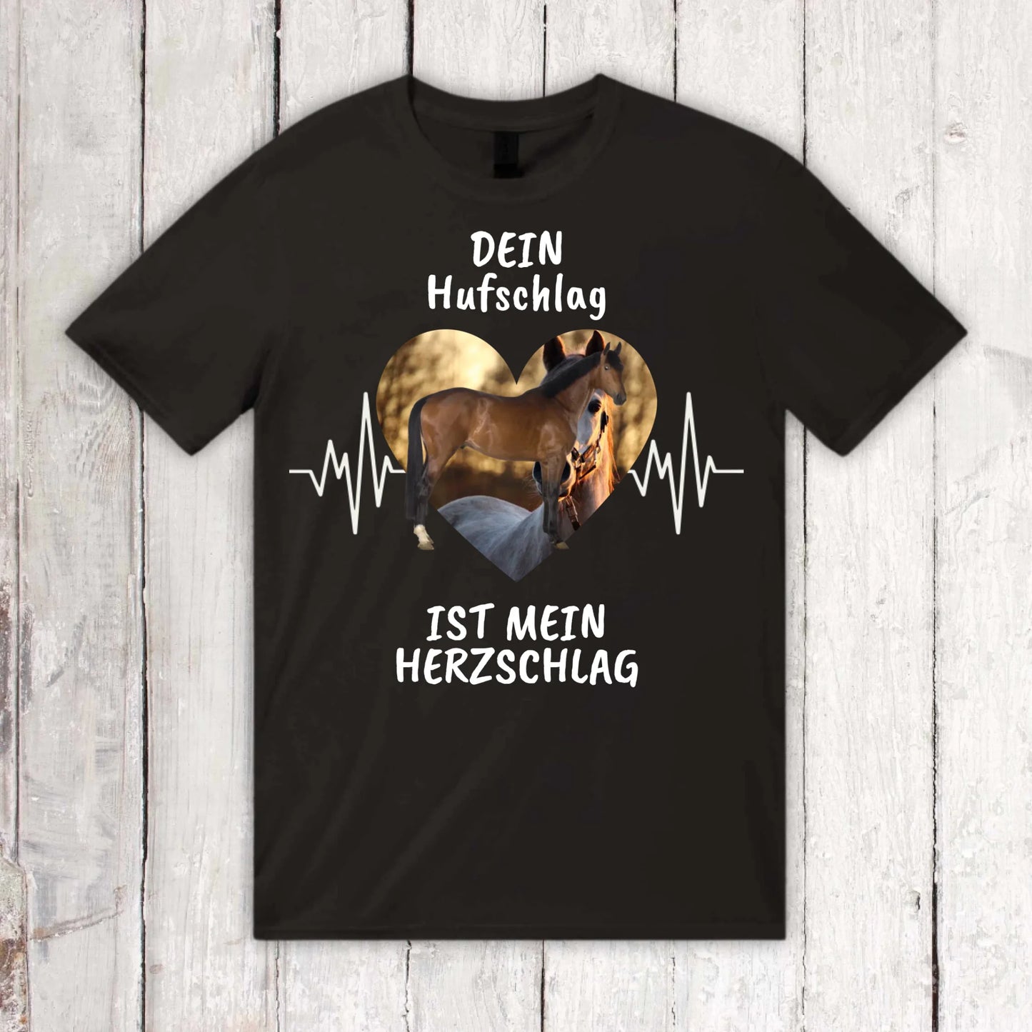 T-Shirt mit Pferde Herzschlag und deinem Foto