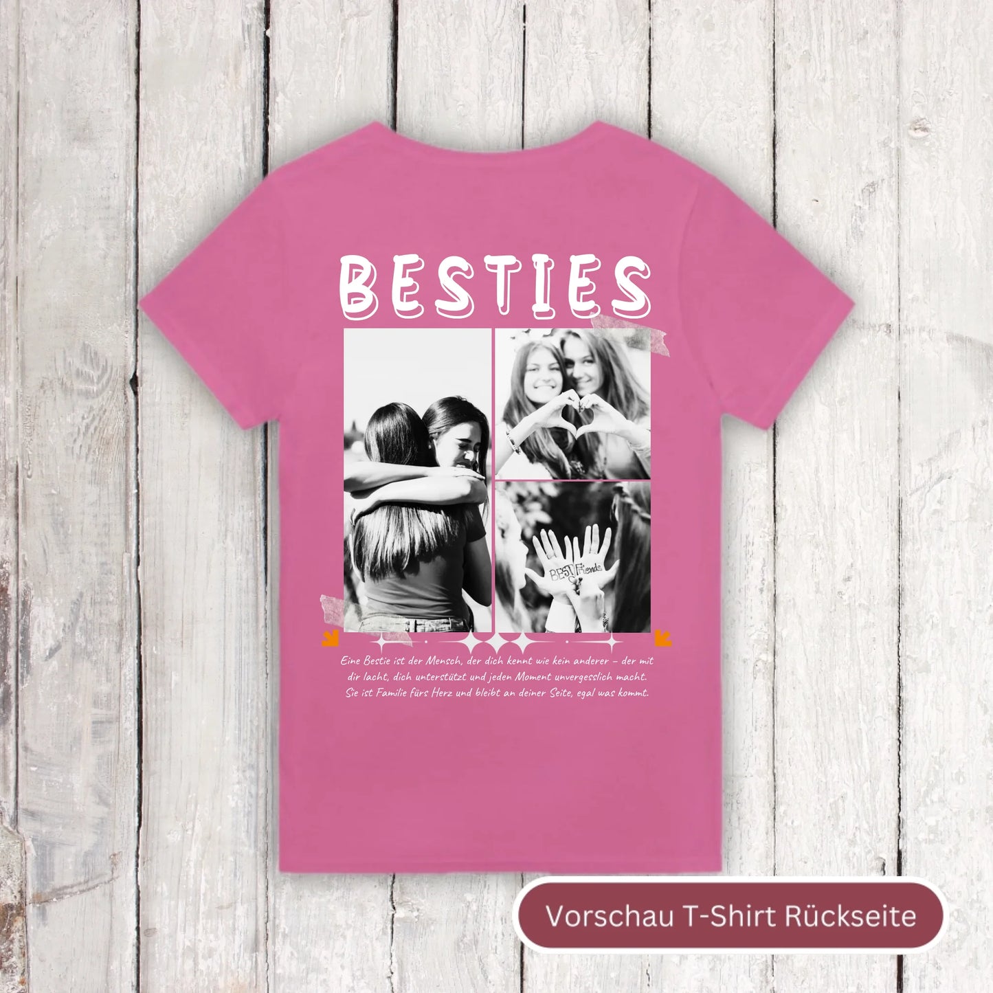 BESTIES mit bis zu 3 Fotos - individuelles Bestie T-Shirt